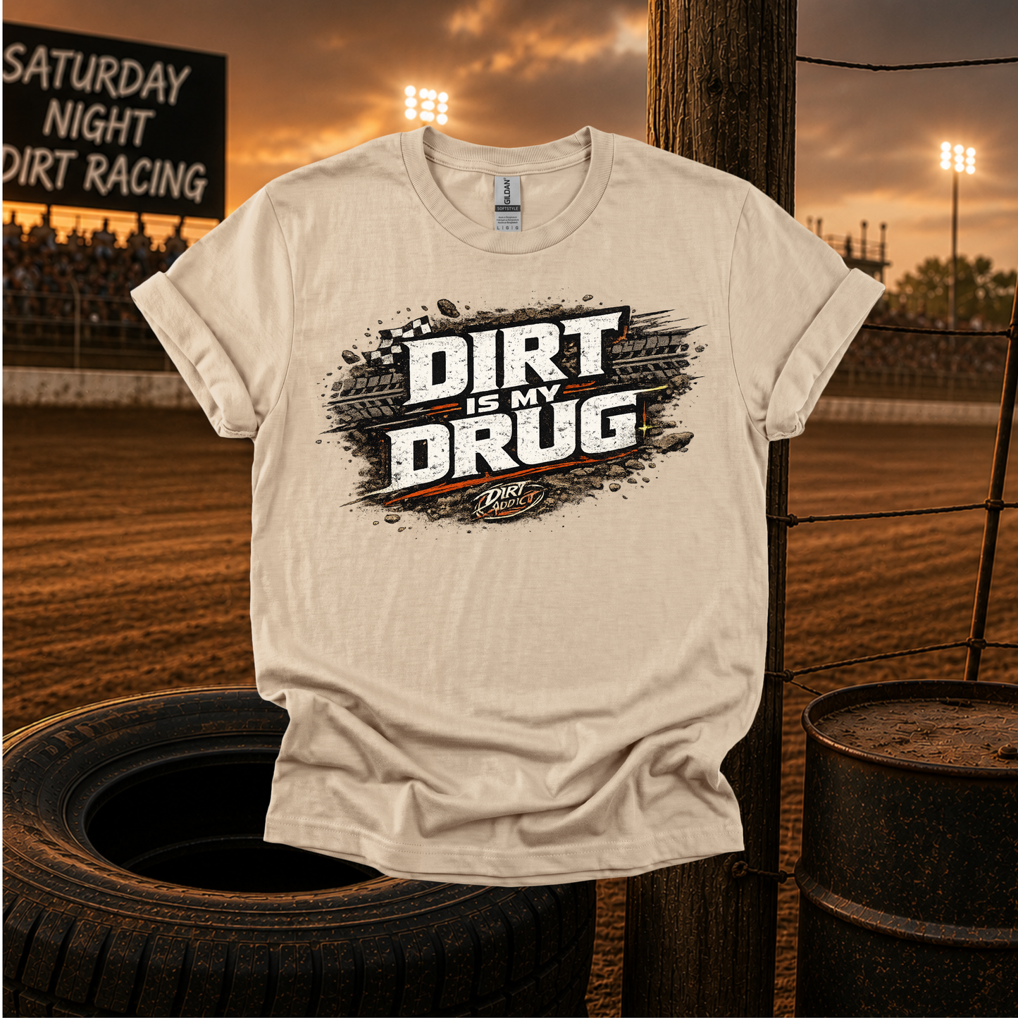 Dirt Is My Drug T‑Shirt